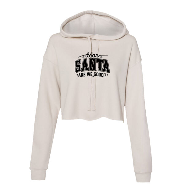 Dear Santa Are We Good - Women's Crop Fleece Hoodie Thumbnail
